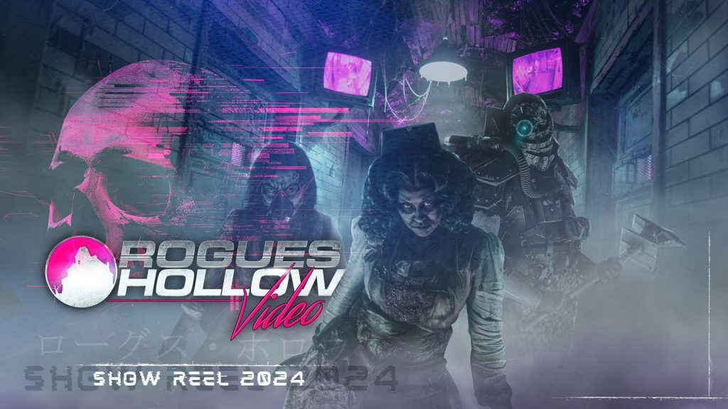 Rogues Hollow Video services Show Reel